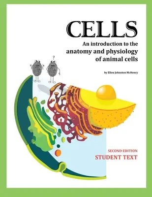 Cellules, texte de l'élève, 2e édition - Cells Student Text 2nd edition