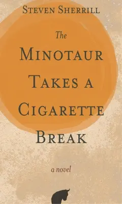 Le Minotaure fait une pause cigarette - The Minotaur Takes a Cigarette Break