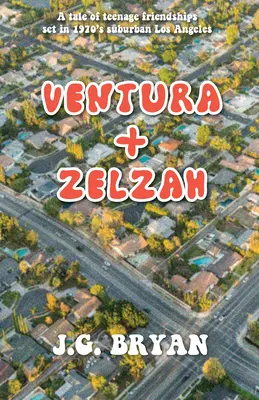 Ventura et Zelzah - Ventura and Zelzah