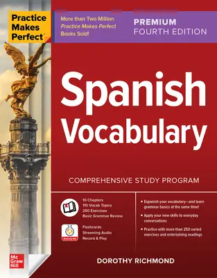 La pratique de la perfection : Vocabulaire espagnol, quatrième édition - Practice Makes Perfect: Spanish Vocabulary, Premium Fourth Edition