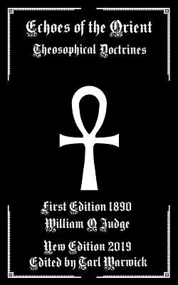 Echos de l'Orient : Doctrines théosophiques - Echoes of the Orient: Theosophical Doctrines