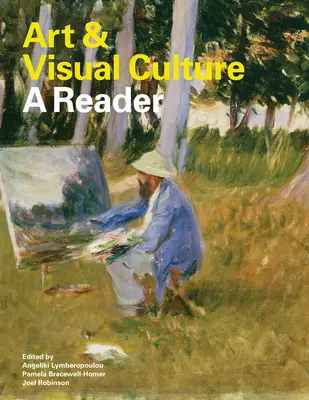 Art et culture visuelle : A Reader - Art & Visual Culture: A Reader