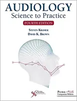 L'audiologie - de la science à la pratique - Audiology - Science to Practice