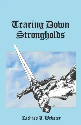 Abattre les forteresses - Tearing Down Strongholds