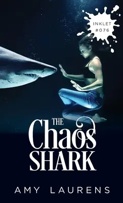 Le requin du chaos - The Chaos Shark