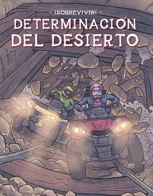 Determinacin del Desierto (Détermination du désert) - Determinacin del Desierto (Desert Determination)