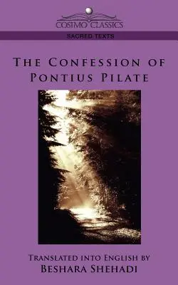 La confession de Ponce Pilate - The Confession of Pontius Pilate