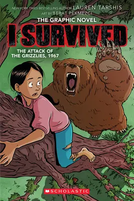 J'ai survécu à l'attaque des Grizzlis, 1967 : Un roman graphique (I Survived Graphic Novel #5) - I Survived the Attack of the Grizzlies, 1967: A Graphic Novel (I Survived Graphic Novel #5)