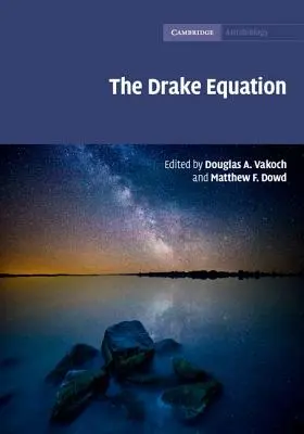 L'équation de Drake : Estimation de la prévalence de la vie extraterrestre à travers les âges - The Drake Equation: Estimating the Prevalence of Extraterrestrial Life Through the Ages