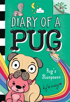 La soirée pyjama du carlin : Le livre des branches (Journal d'un carlin #6) - Pug's Sleepover: A Branches Book (Diary of a Pug #6)