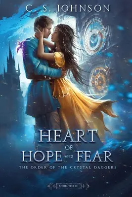 Le cœur de l'espoir et de la peur - Heart of Hope and Fear