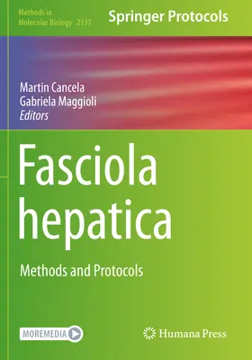 Fasciola Hepatica : Méthodes et protocoles - Fasciola Hepatica: Methods and Protocols