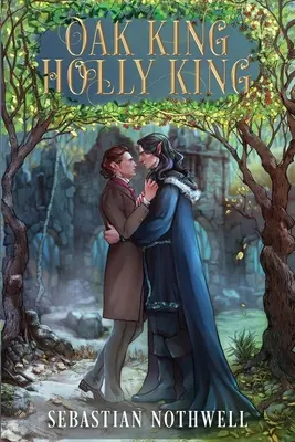 Le roi du chêne Le roi du houx - Oak King Holly King