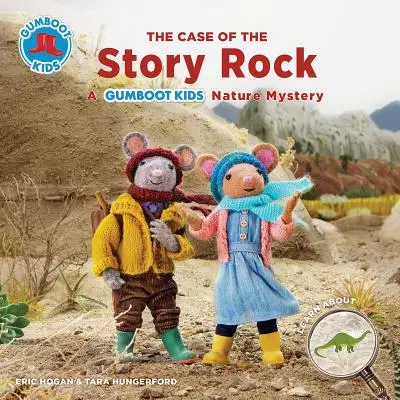 Le cas du rocher de l'histoire : Un mystère de la nature pour les enfants de Gumboot - The Case of the Story Rock: A Gumboot Kids Nature Mystery