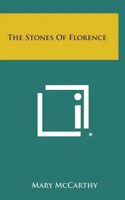 Les pierres de Florence - The Stones of Florence