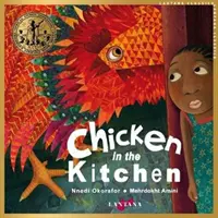 Poulet dans la cuisine - Chicken in the Kitchen