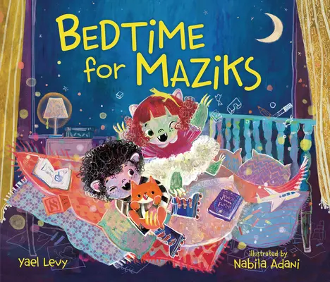 L'heure du coucher pour les Maziks - Bedtime for Maziks