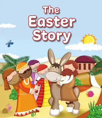 L'histoire de Pâques - The Easter Story