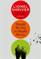 Devrions-nous rester ou devrions-nous partir ? - Should We Stay or Should We Go