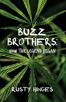 Les frères Buzz : Comment la légende a commencé - Buzz Brothers: How the Legend Began