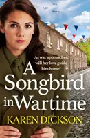 L'oiseau chanteur en temps de guerre - Songbird in Wartime