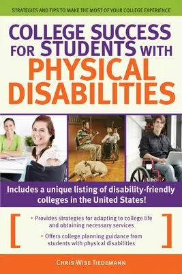 Réussir à l'université pour les étudiants souffrant d'un handicap physique - College Success for Students with Physical Disabilities