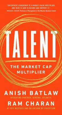 Le talent : Le multiplicateur de capitalisation boursière - Talent: The Market Cap Multiplier