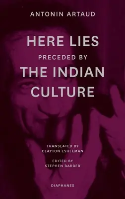 Here Lies«  précédé de “The Indian Culture” ». - Here Lies