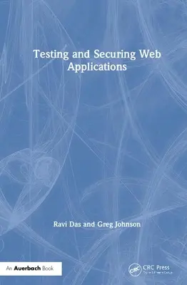 Test et sécurisation des applications web - Testing and Securing Web Applications