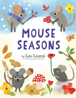 Les saisons de la souris - Mouse Seasons