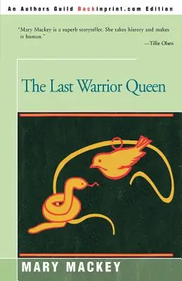 La dernière reine guerrière - The Last Warrior Queen