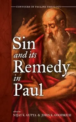 Le péché et son remède chez Paul - Sin and Its Remedy in Paul