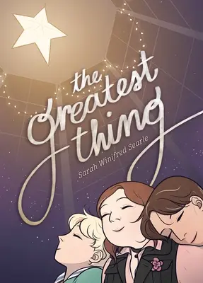La plus belle des choses - The Greatest Thing