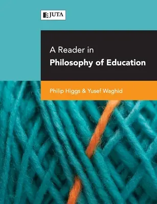 Un lecteur en philosophie de l'éducation - A reader in philosophy of education