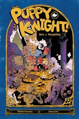 Puppy Knight : L'antre de la tromperie - Puppy Knight: Den of Deception