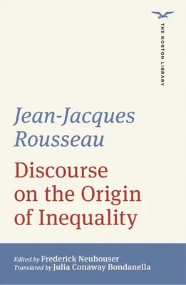 Discours sur l'origine de l'inégalité - Discourse on the Origin of Inequality