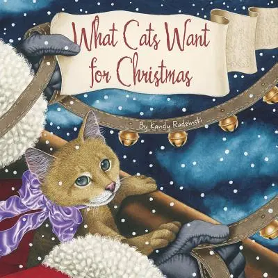 Ce que les chats veulent pour Noël - What Cats Want for Christmas