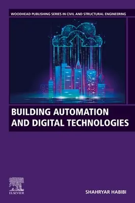 Automatisation des bâtiments et technologies numériques - Building Automation and Digital Technologies