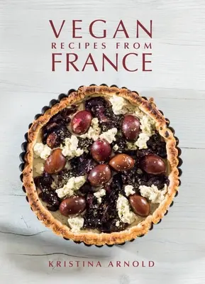 Recettes végétaliennes de France - Vegan Recipes from France