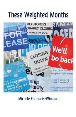 Ces mois pesants - These Weighted Months