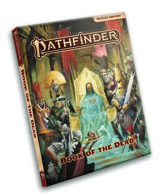 Pathfinder RPG Le Livre des Morts (P2) - Pathfinder RPG Book of the Dead (P2)