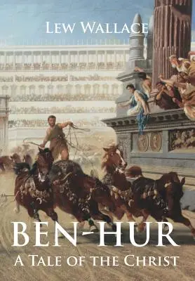 Ben-Hur : Un conte du Christ - Ben-Hur: A Tale of the Christ