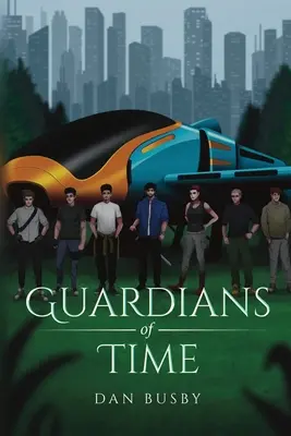 Les gardiens du temps - Guardians of Time
