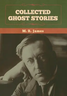 Recueil d'histoires de fantômes - Collected Ghost Stories