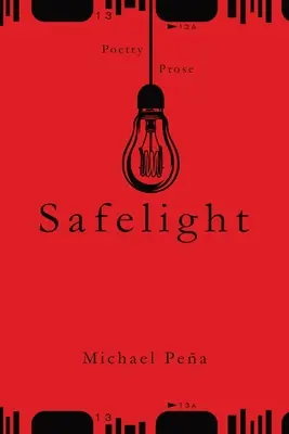 Safelight : Volume 1 - Safelight: Volume One