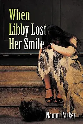 Quand Libby a perdu son sourire - When Libby Lost Her Smile