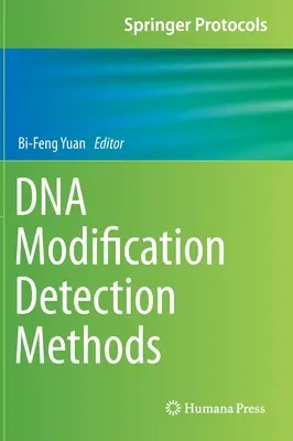 Méthodes de détection des modifications de l'ADN - DNA Modification Detection Methods