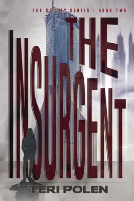 L'insurgé - The Insurgent