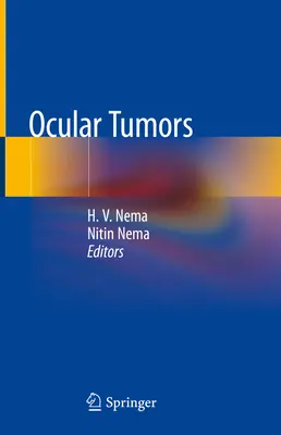 Tumeurs oculaires - Ocular Tumors