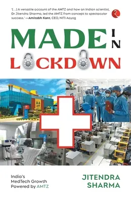 Made in Lockdown La croissance de l'Inde dans le domaine des technologies médicales est stimulée - Made in Lockdown India's Medtech Growth Powered